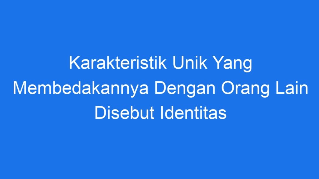 Featured image for Identitas Unik Banten yang Membedakannya dengan Daerah Lain