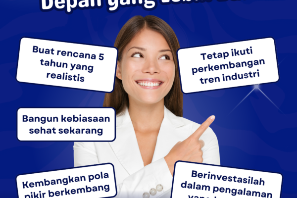 Mempersiapkan Masa Depan